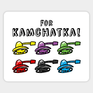 For Kamchatka! Magnet